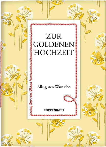 Zur goldenen Hochzeit: Alle guten Wünsche (Der rote Faden) Living & Furnishing