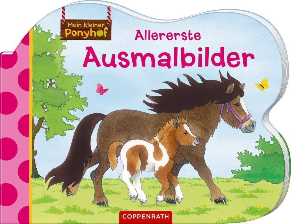 Mein kleiner Ponyhof: Allererste Ausmalbilder Non-fiction