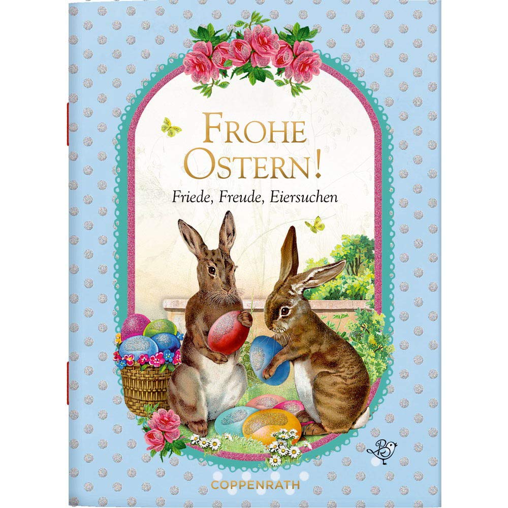 Frohe Ostern!: Friede, Freude, Eiersuchen: 24 book