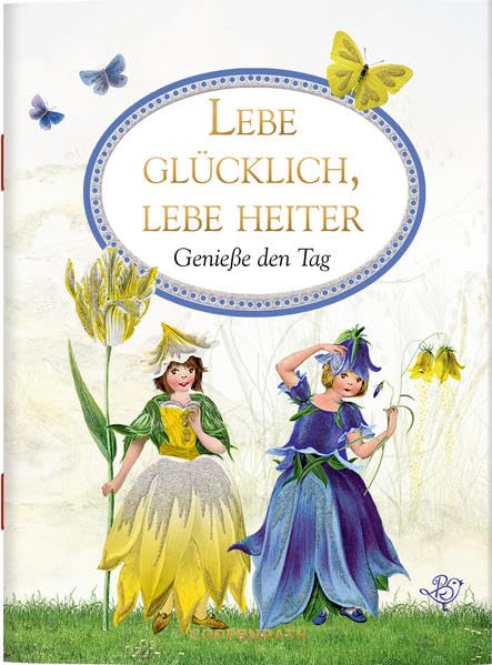 Lebe glücklich, lebe heiter Lifestyle Books