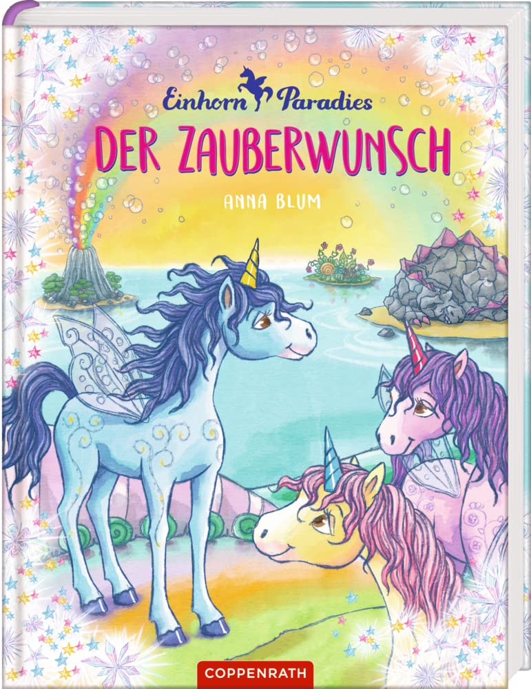 Einhorn-Paradies. Band 1 Novels & Short Stories