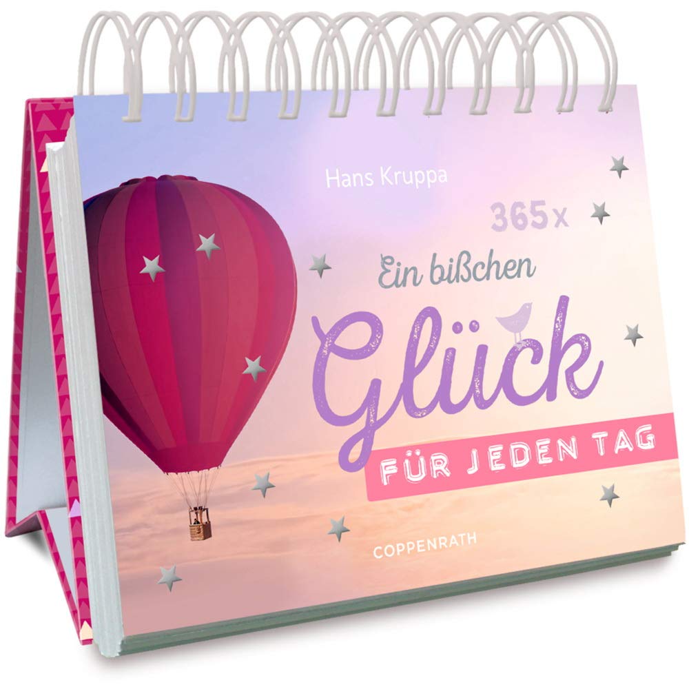 365 x Ein bißchen Glück für jeden Tag (Spiralkalender) Poetry