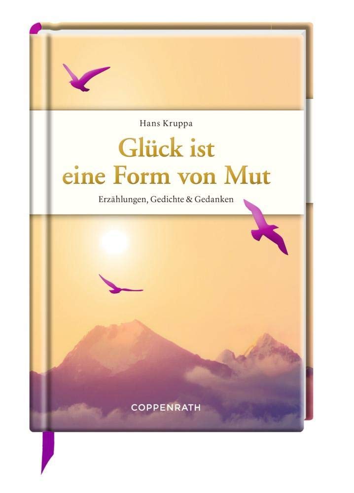 Glück ist eine Form von Mut Contemporary literature Books
