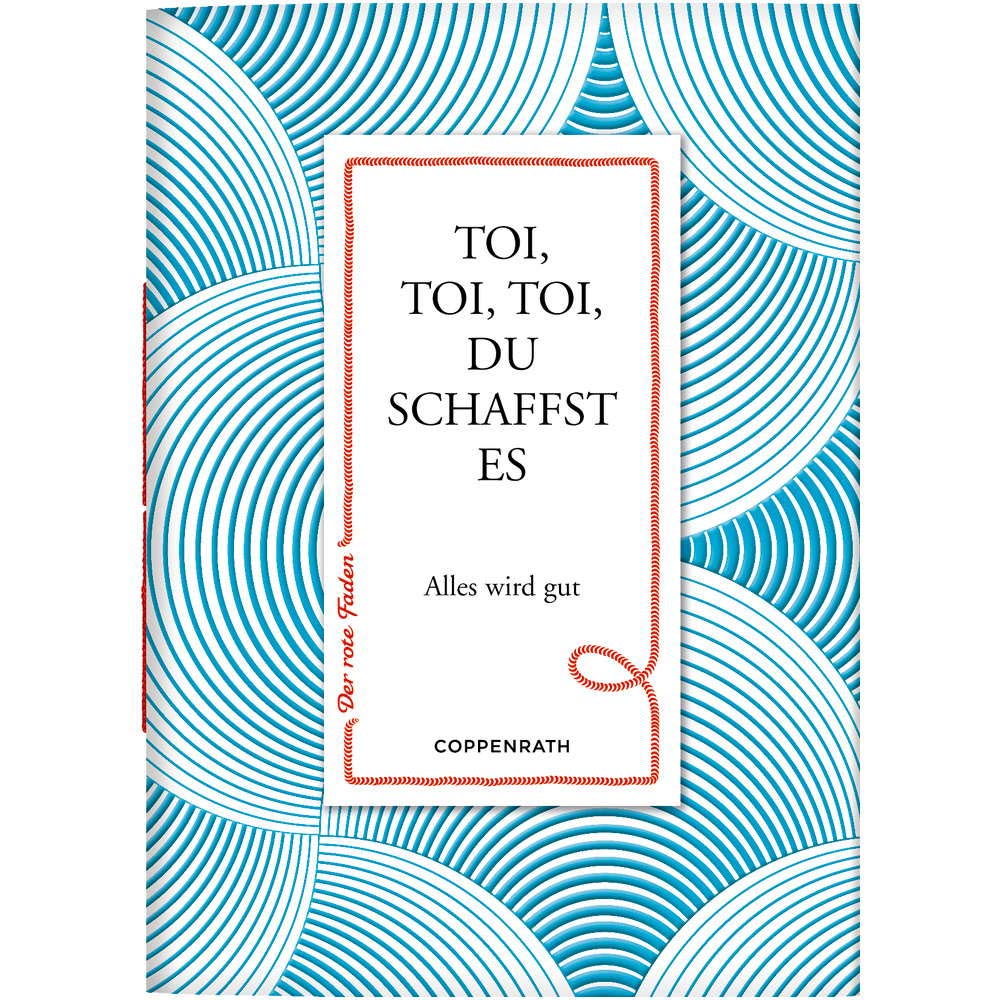 Toi, toi, toi, du schaffst es: Alles wird gut (Der rote Faden) Living & Furnishing