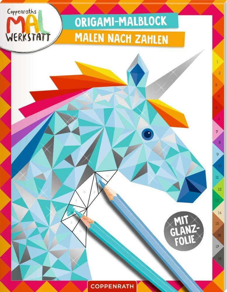 Origami-Malblock: Malen nach Zahlen (Coppenraths Mal-Werkstatt) Tiptoi & Games
