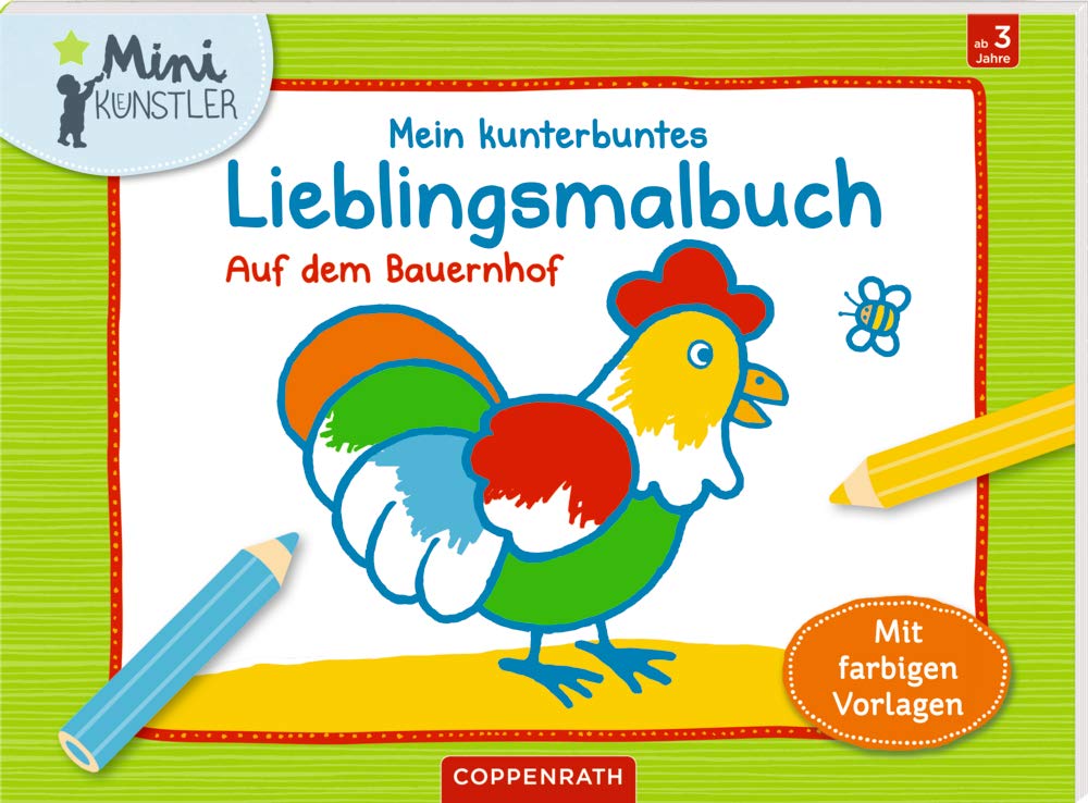 Mein kunterbuntes Lieblingsmalbuch: Auf dem Bauernhof Non-fiction