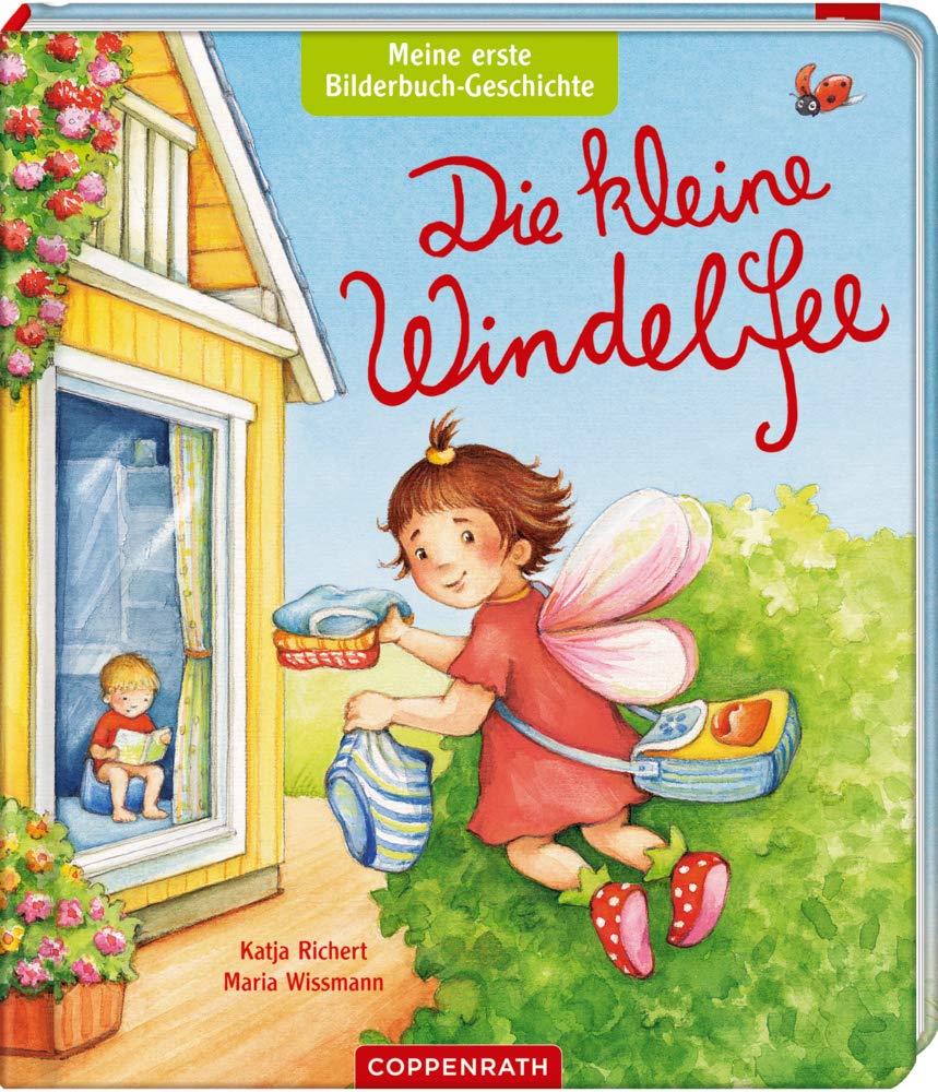 Meine erste Bilderbuch-Geschichte: Die kleine Windelfee Non-fiction
