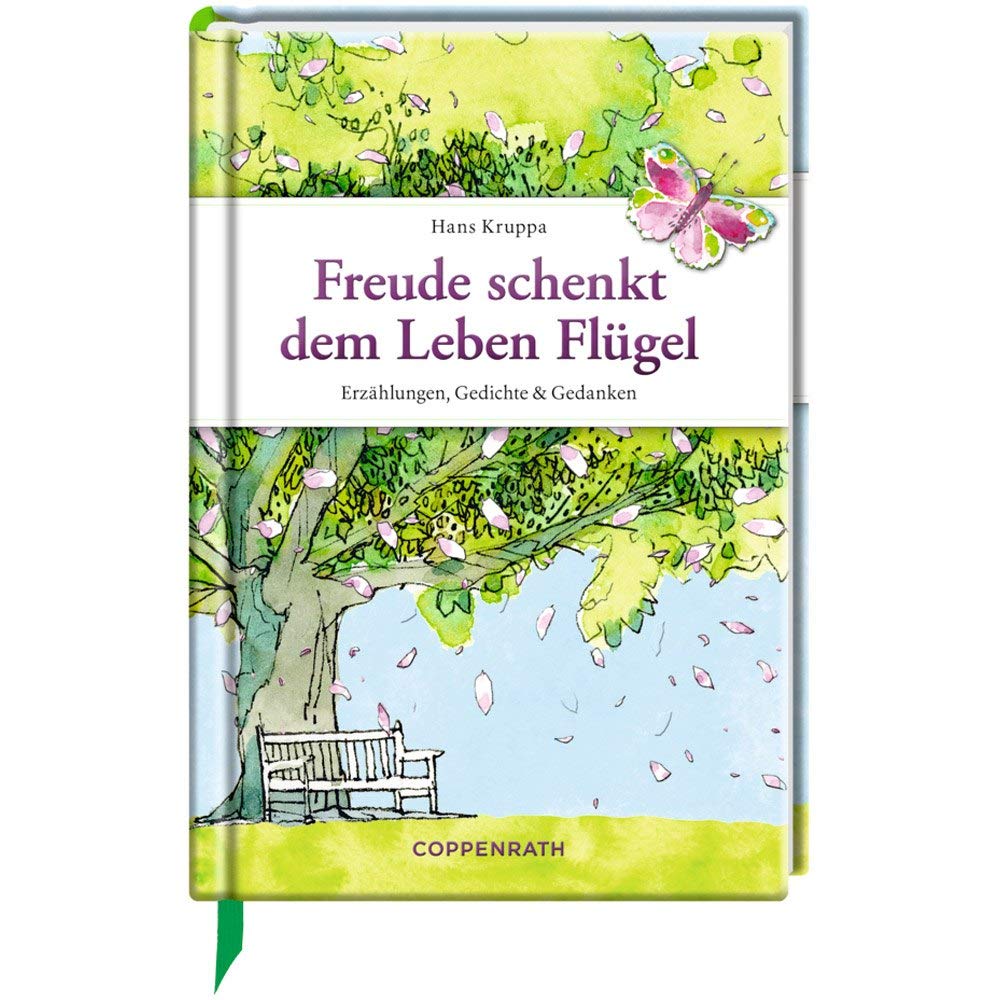 Freude schenkt dem Leben Flügel Contemporary literature