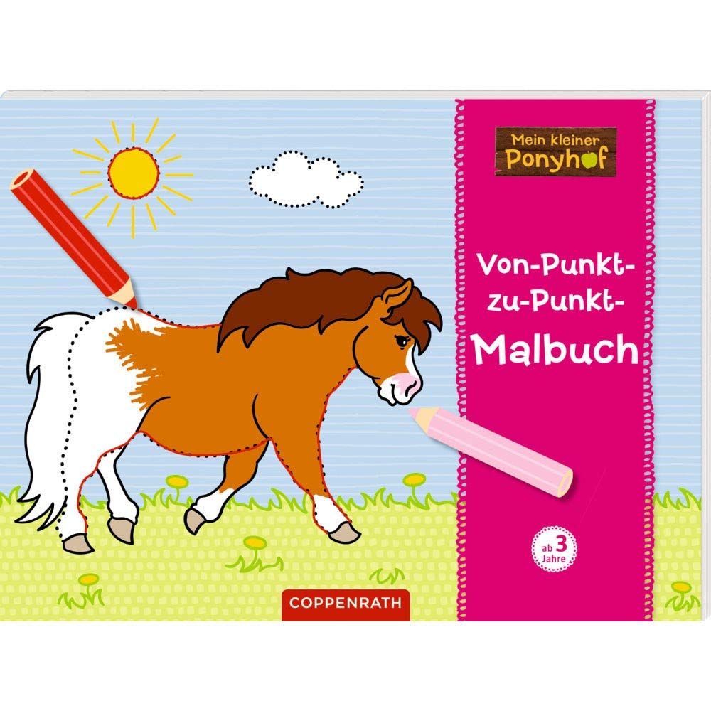 Mein kleiner Ponyhof: Von-Punkt-zu-Punkt-Malbuch Non-fiction