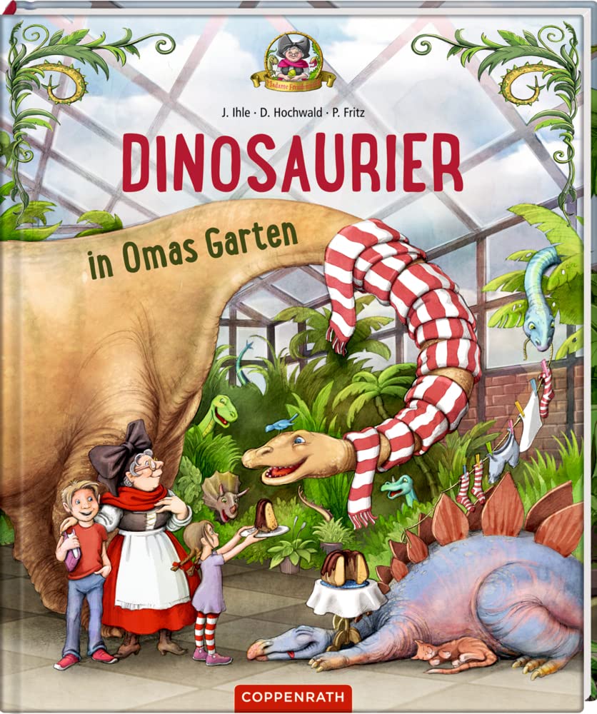 Dinosaurier in Omas Garten Non-fiction books for kids