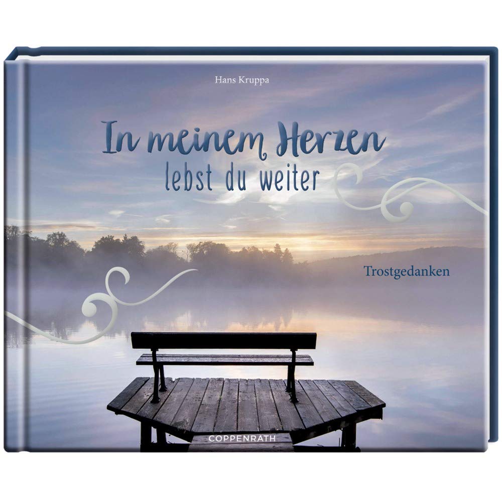 In meinem Herzen lebst du weiter Poetry