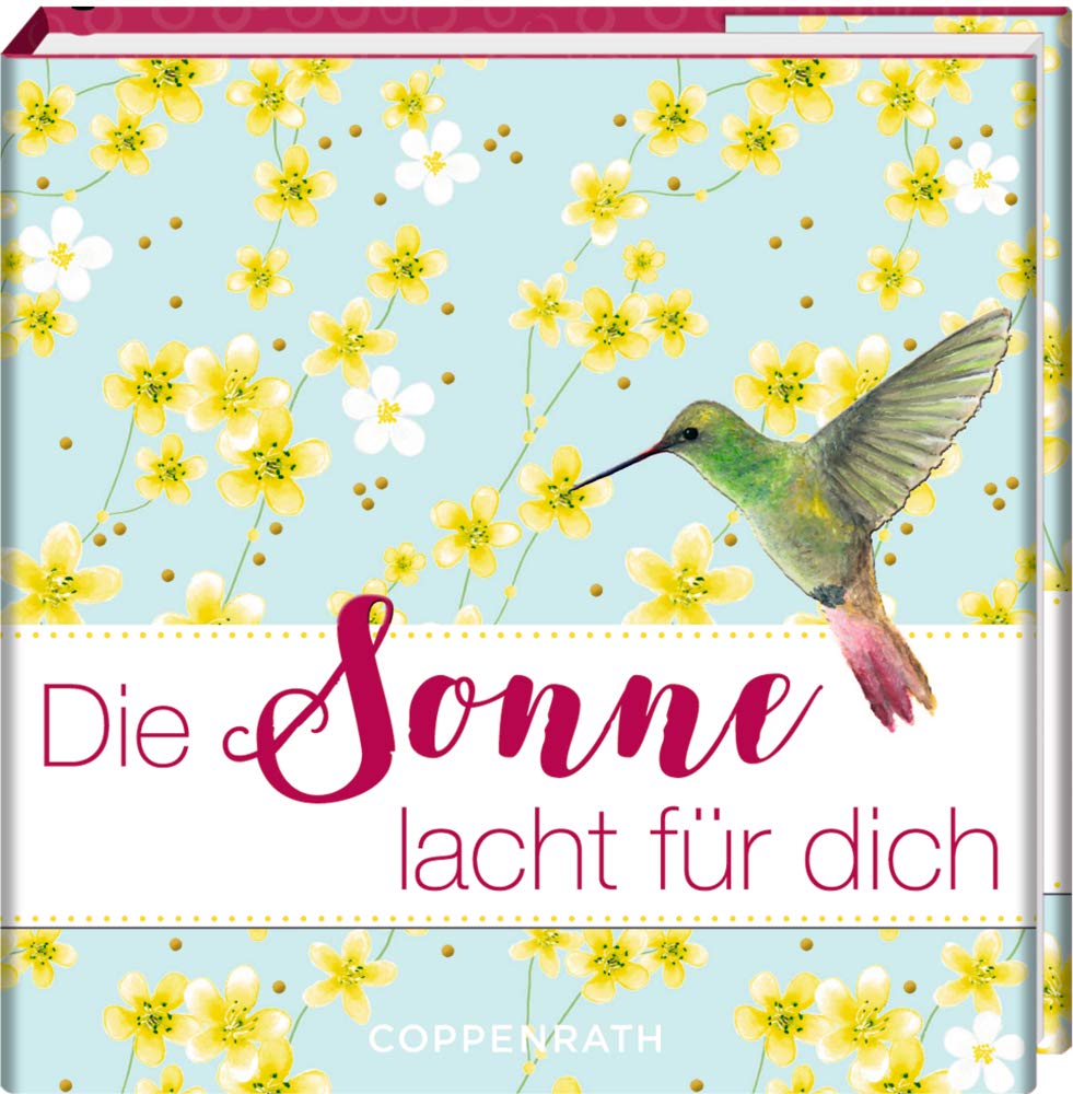 Die Sonne lacht für dich Lifestyle