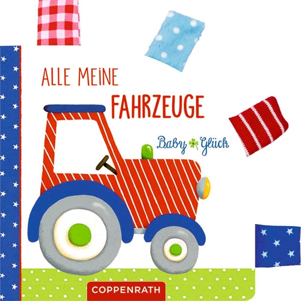 Mein BabyGlück-Laschenbuch: Alle meine Fahrzeuge Non-fiction