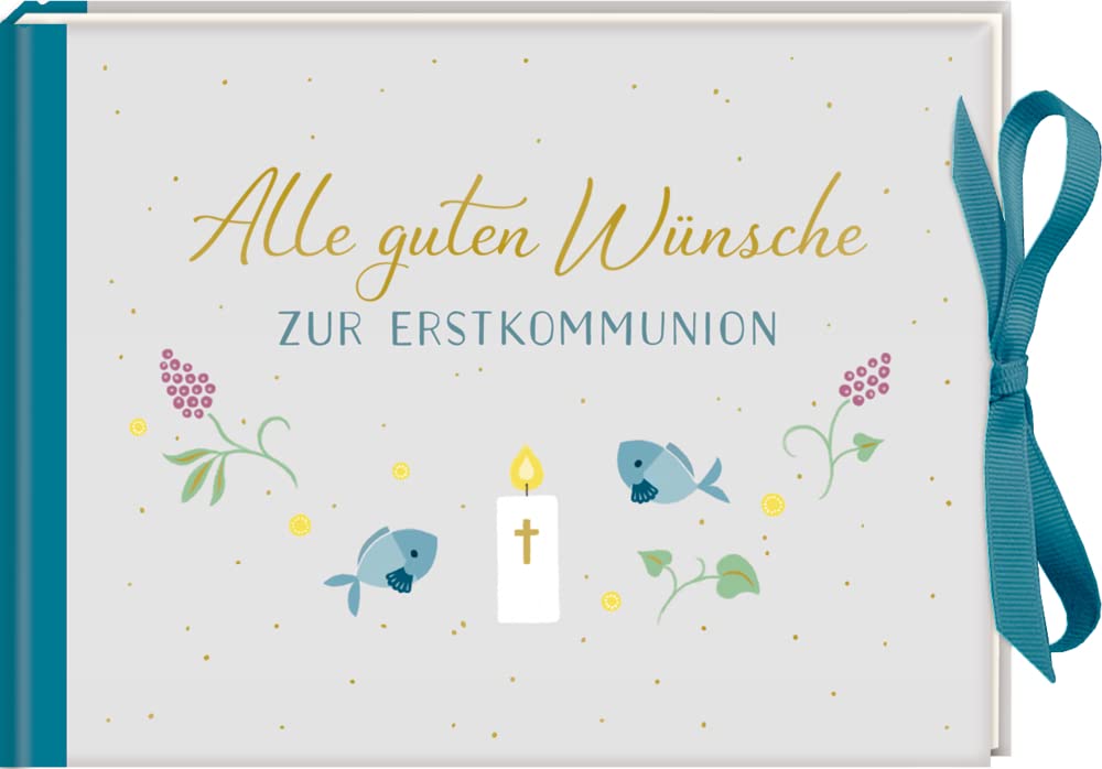 Geldkuvert-Geschenkbuch - Alle guten Wünsche zur Erstkommunion Religion & Esotericism