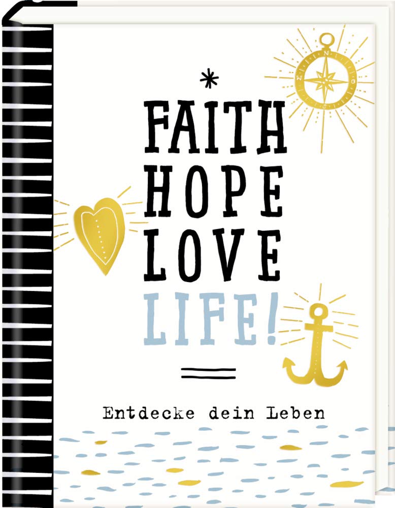 Kleiner Wegbegleiter - Faith, Hope, Love, Life! Living & Furnishing