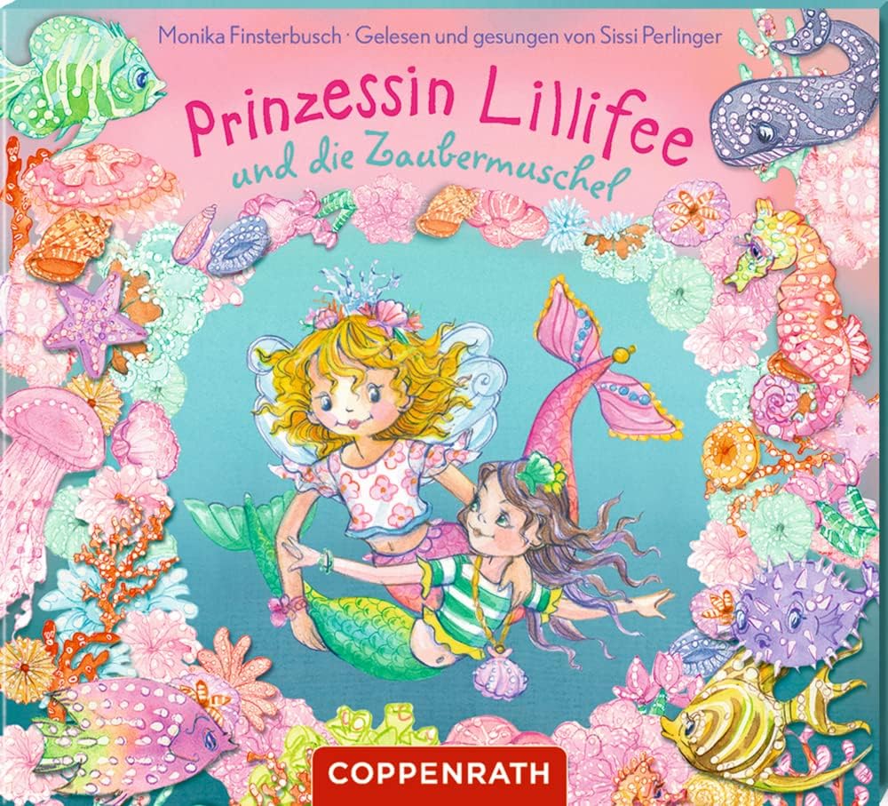 Prinzessin Lillifee und die Zaubermuschel Radio Plays