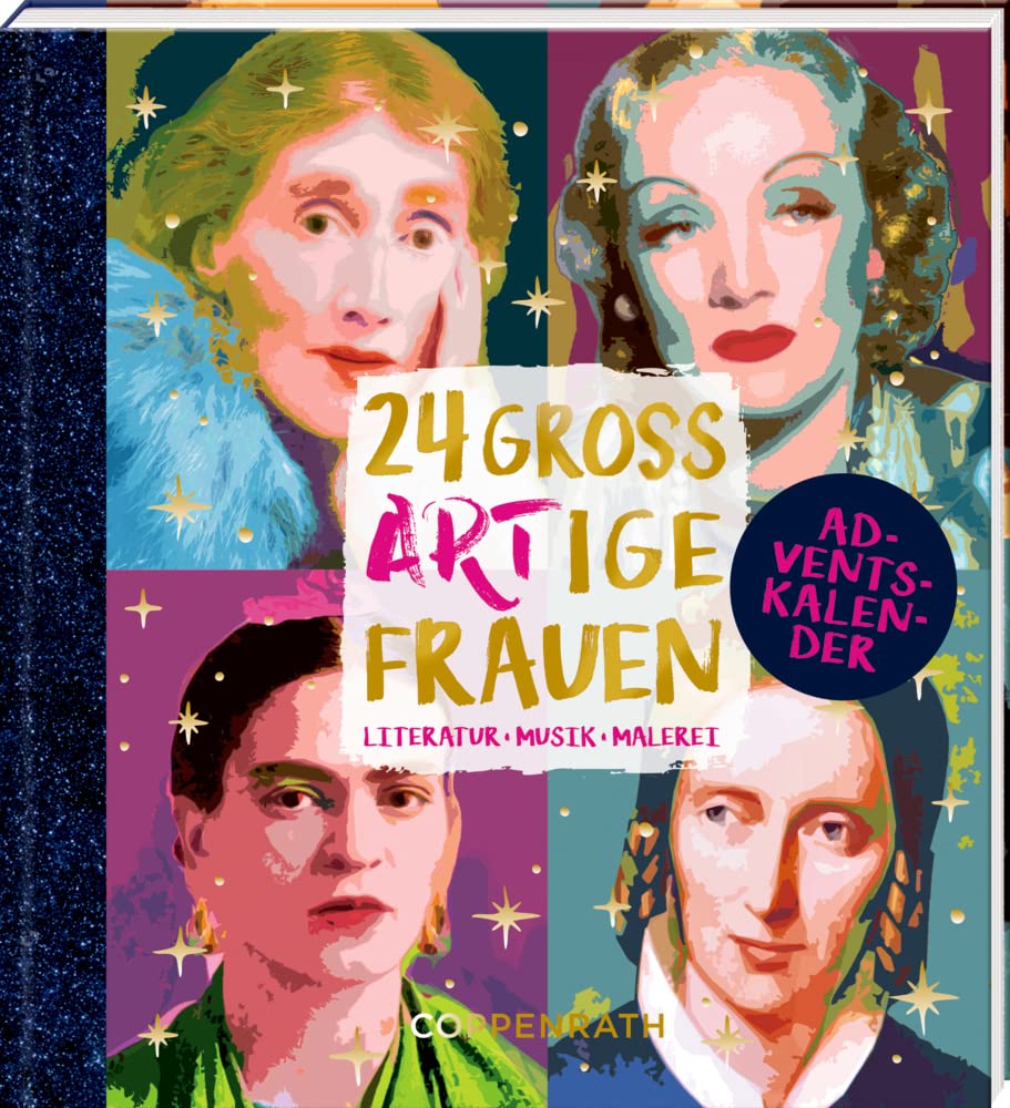 Adventskalenderbuch - 24 großARTige Frauen Lifestyle