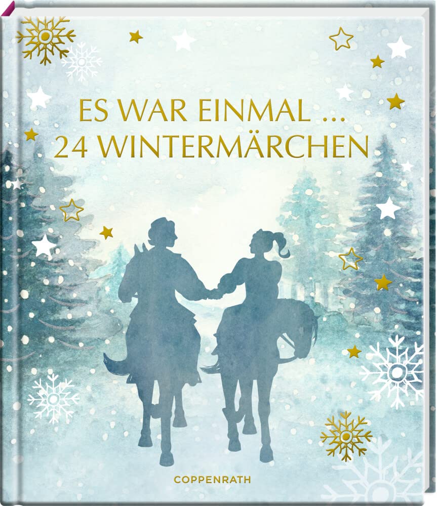 Es war einmal ... 24 Wintermärchen Essays & Short Stories