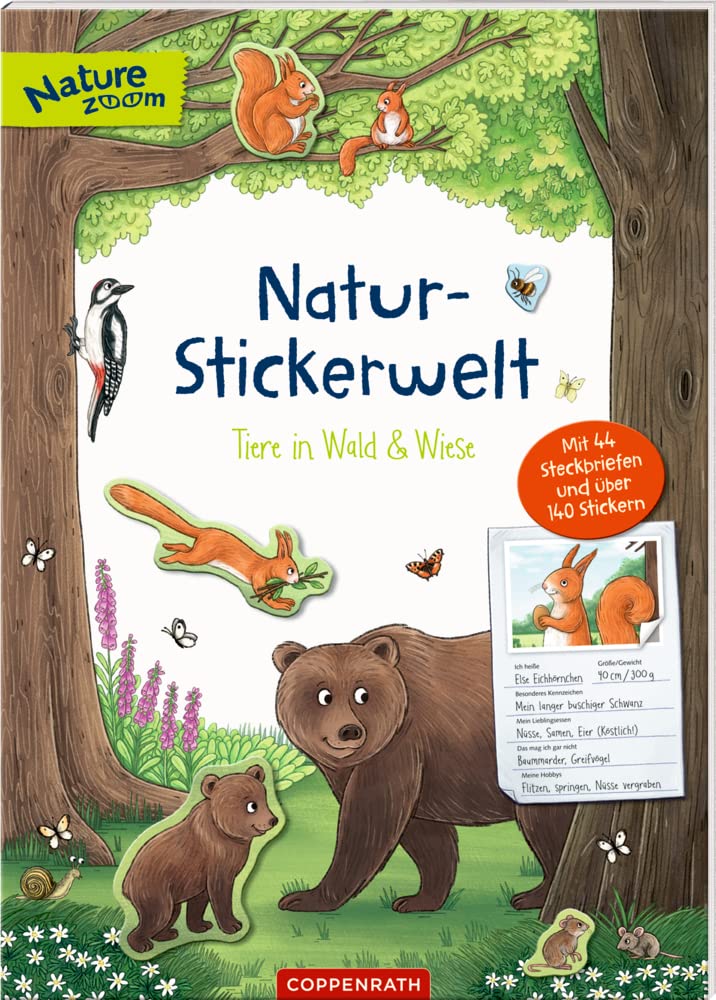 Natur-Stickerwelt: Tiere in Wald und Wiese: Mit 44 Steckbriefen und über 140 Stickern (Nature Zoom) Non-fiction