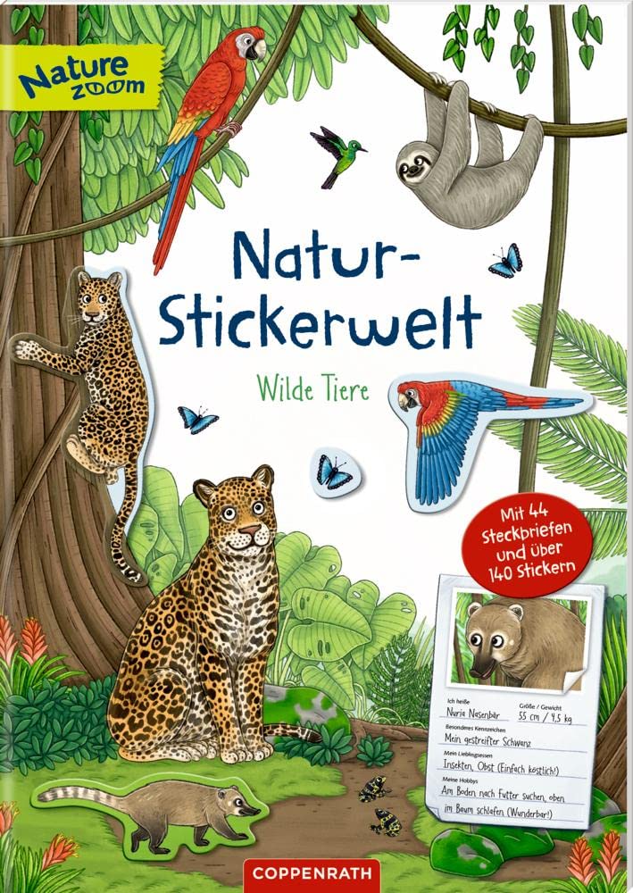 Natur-Stickerwelt - Wilde Tiere: Mit 44 Steckbriefen und über 140 Stickern (Nature Zoom) Tiptoi & Games