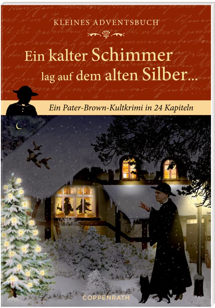 Kleines Adventsbuch - Ein kalter Schimmer lag auf dem alten Silber ... Contemporary literature