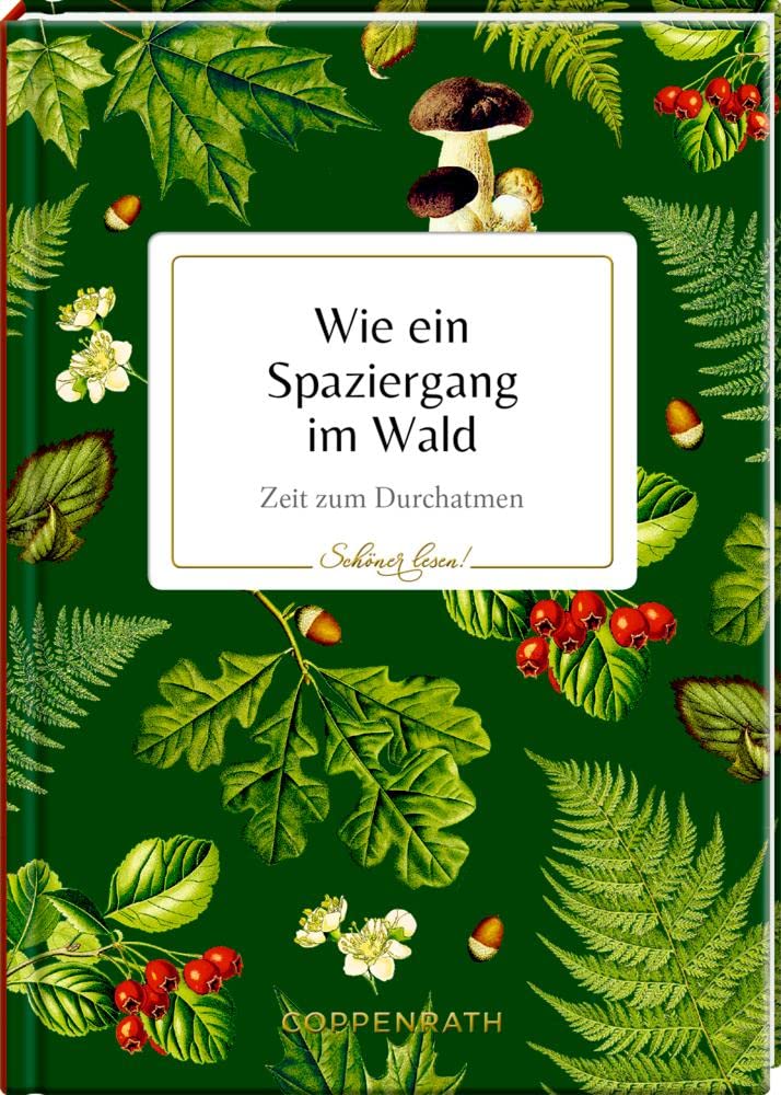Wie ein Spaziergang im Wald Lifestyle Books