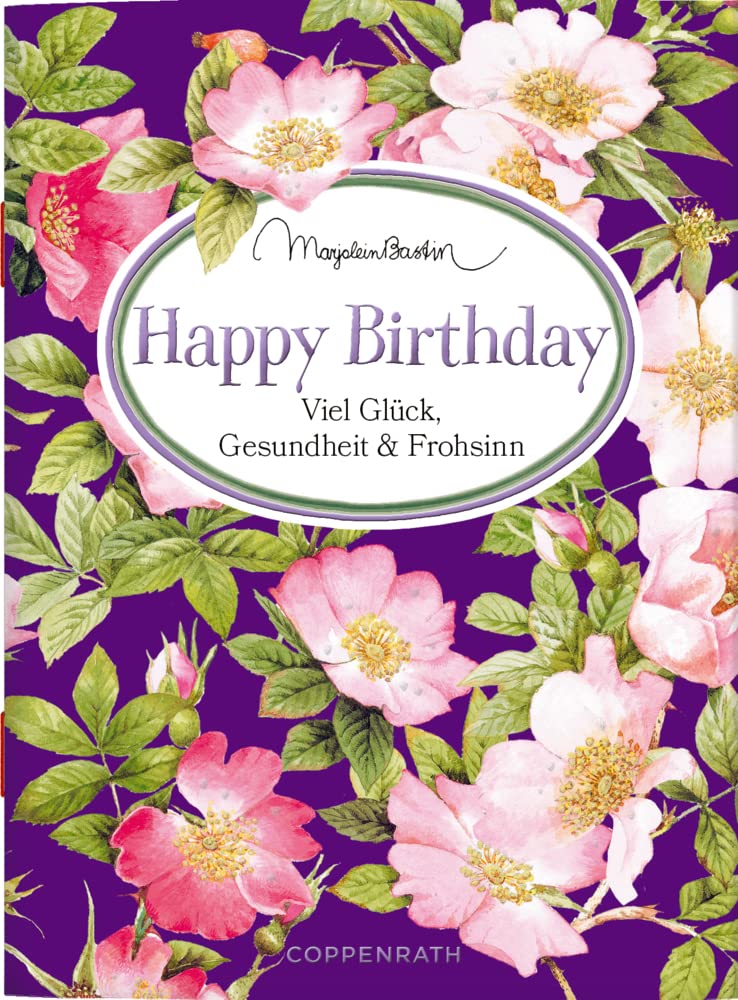 Happy Birthday: Viel Glück, Gesundheit & Frohsinn (Schöne Grüße) Lifestyle