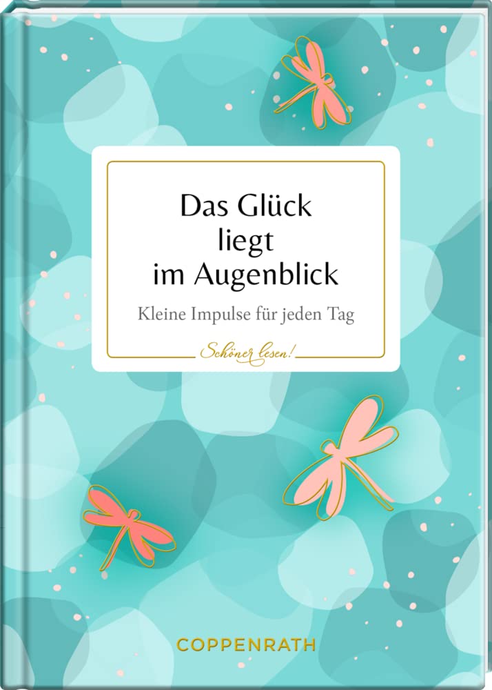 Product Image: Das Glück liegt im Augenblick