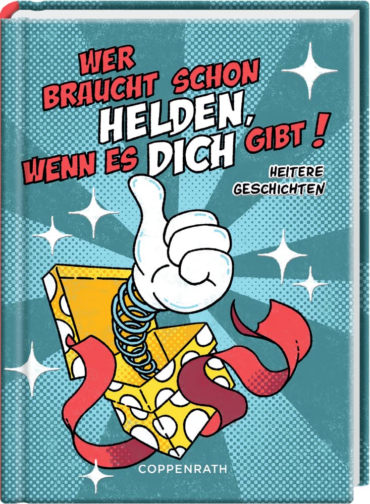 Wer braucht schon Helden, wenn es dich gibt!: Heitere Geschichten Contemporary literature