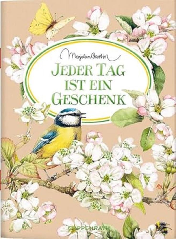 Jeder Tag ist ein Geschenk (Schöne Grüße) Lifestyle