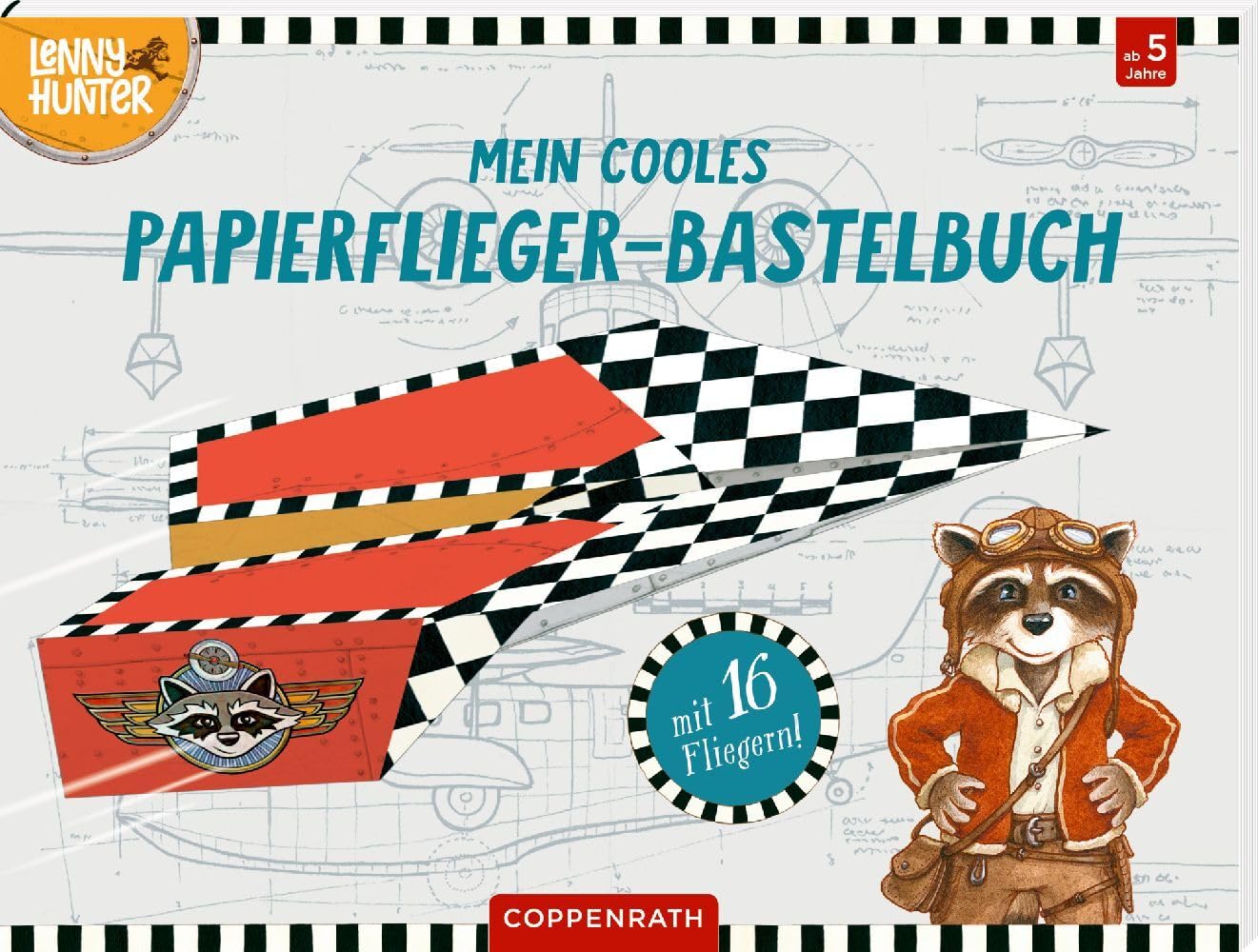 Mein cooles Papierflieger-Bastelbuch (Lenny Hunter) Non-fiction