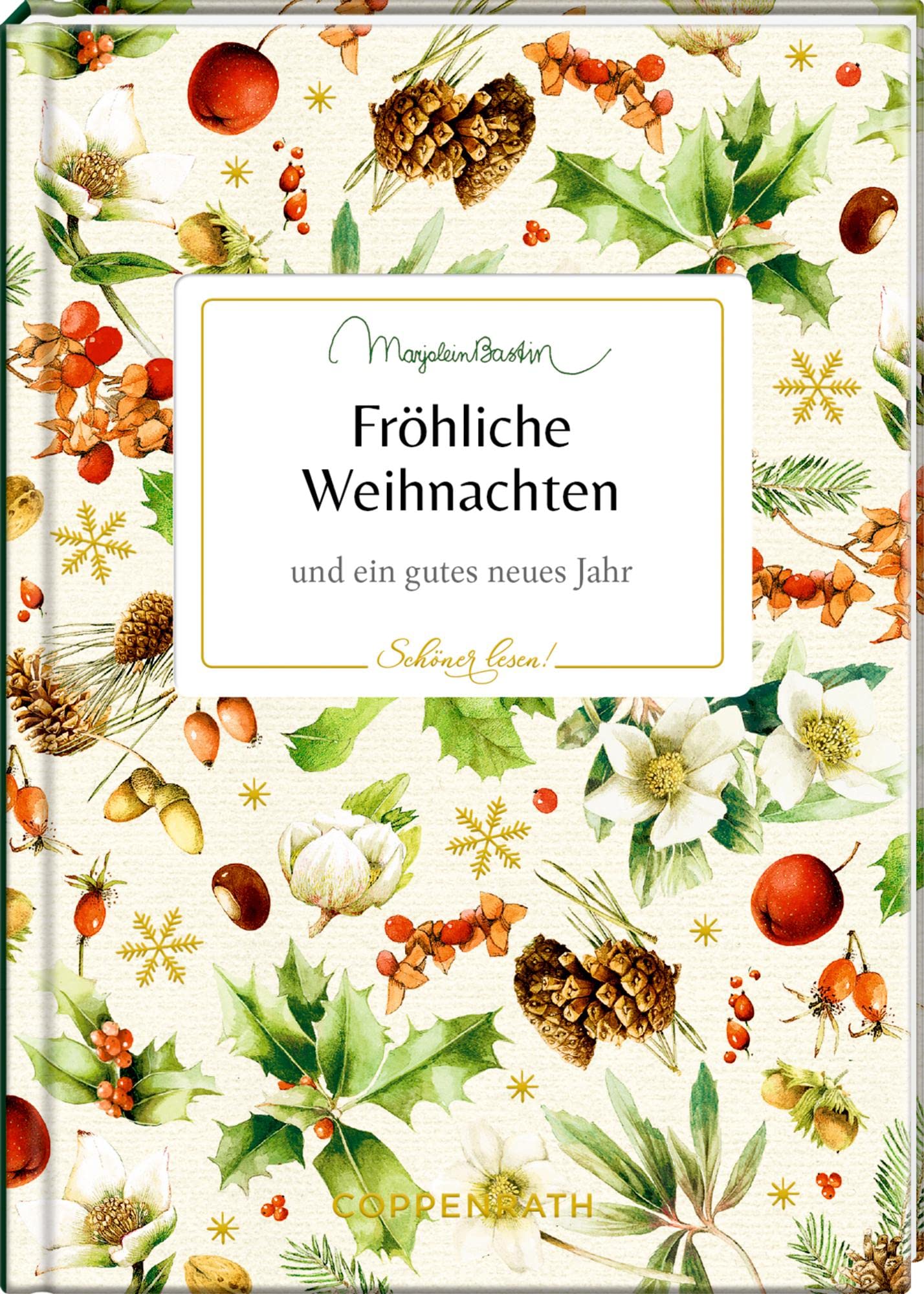 Fröhliche Weihnachten: und ein gutes neues Jahr (Schöner lesen!, 39, Band 39) Poetry
