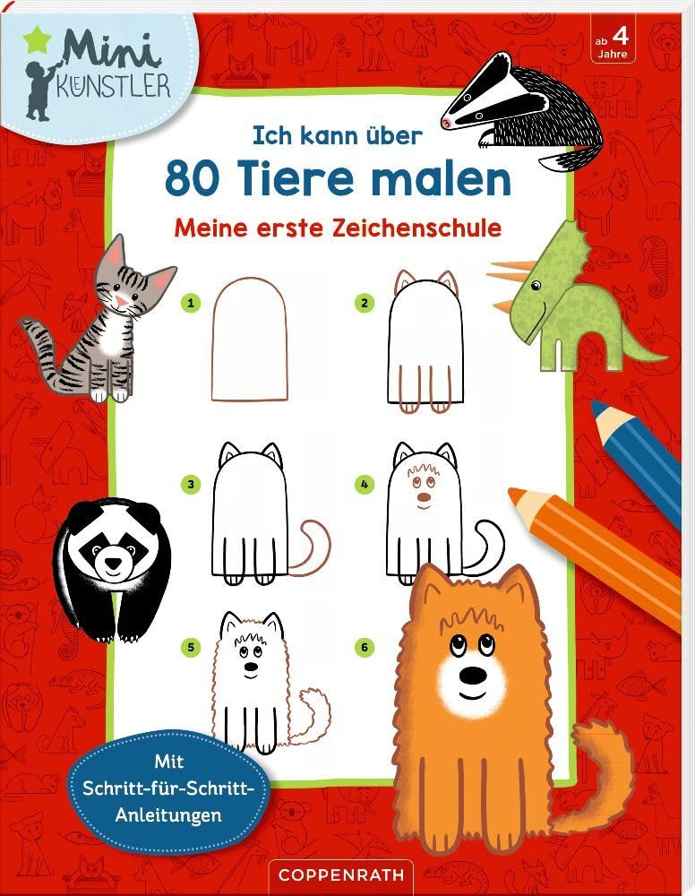 Ich kann über 80 Tiere malen: Meine erste Zeichenschule (Mini-Künstler) Non-fiction