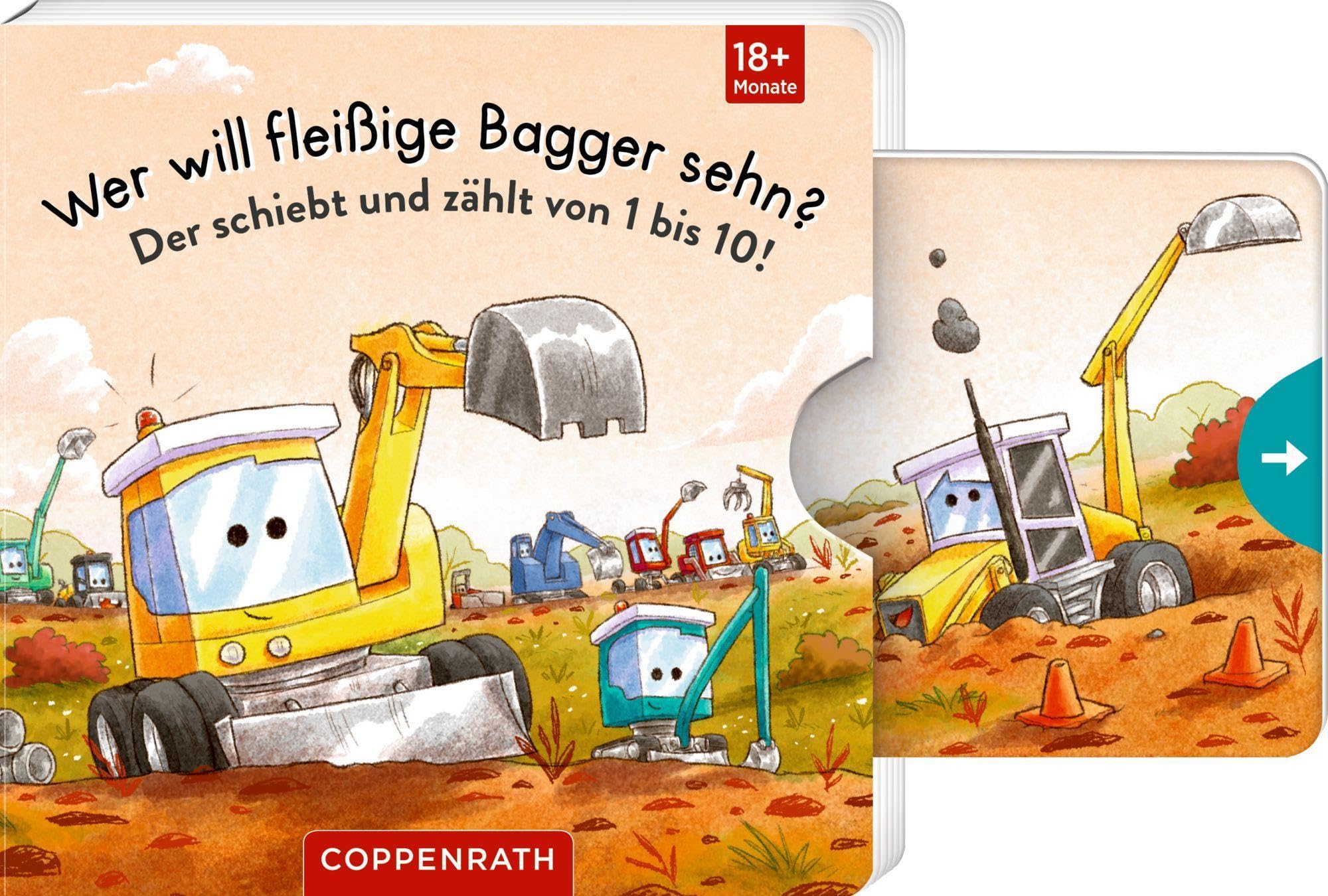 Wer will fleißige Bagger sehn?: Der schiebt und zählt von 1 bis 10!: Spielbuch mit stabilen Schiebern, DAS Fahrzeuge-Lieblingsthema für Kinder ab 18 Monaten Non-fiction