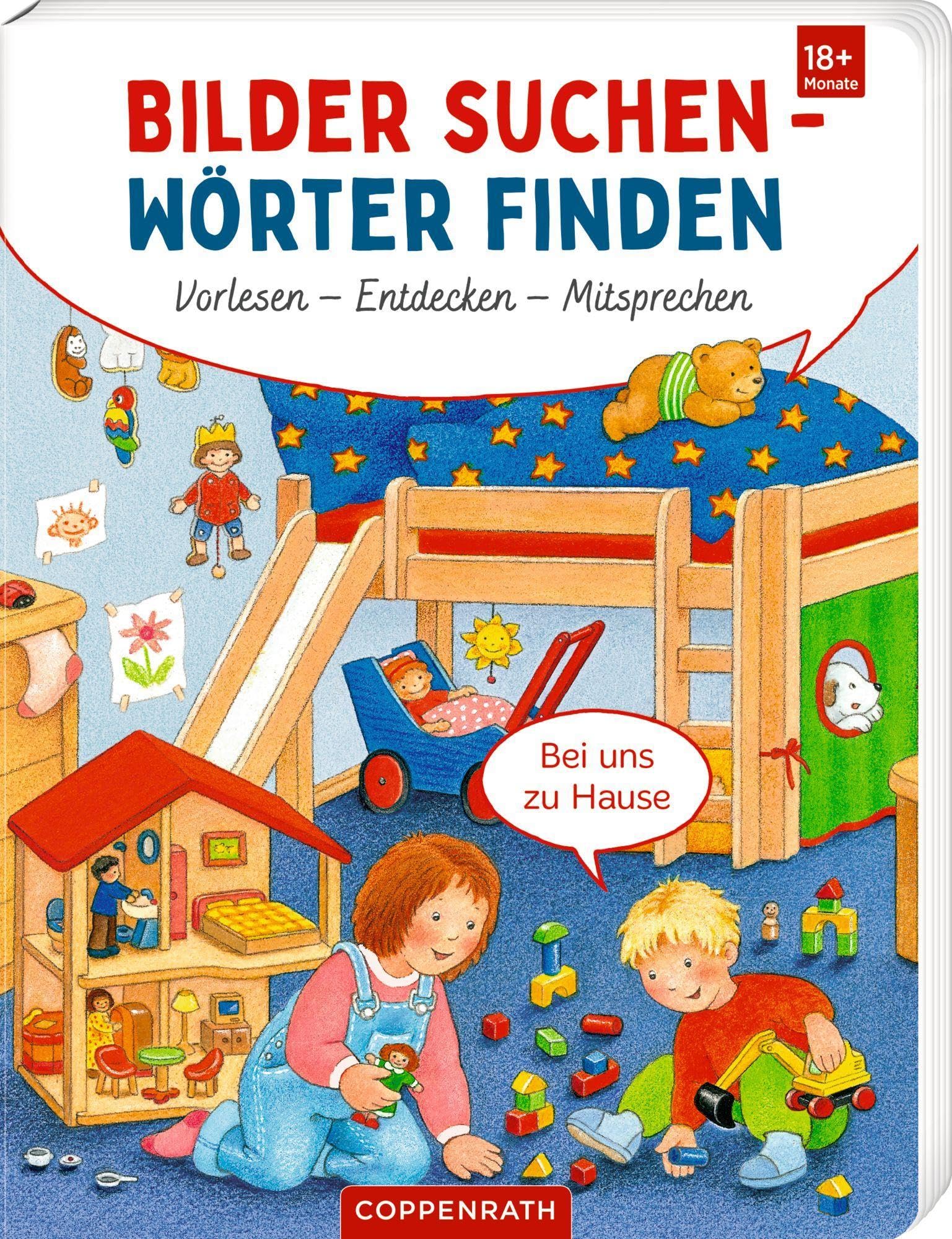 Bilder suchen - Wörter finden: Vorlesen - Entdecken - Mitsprechen: Bei uns zu Hause: Sprechenlernen mit Reimen, ab 18 Monaten (mit Mitsprechen-Spiel als BuchBONUS) Non-fiction