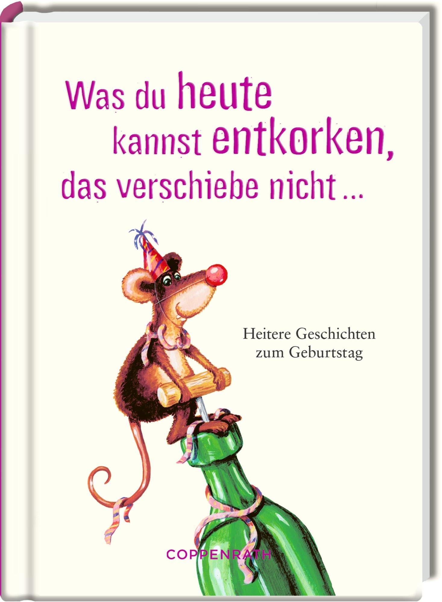 Was du heute kannst entkorken, das verschiebe nicht ... Essays & Short Stories