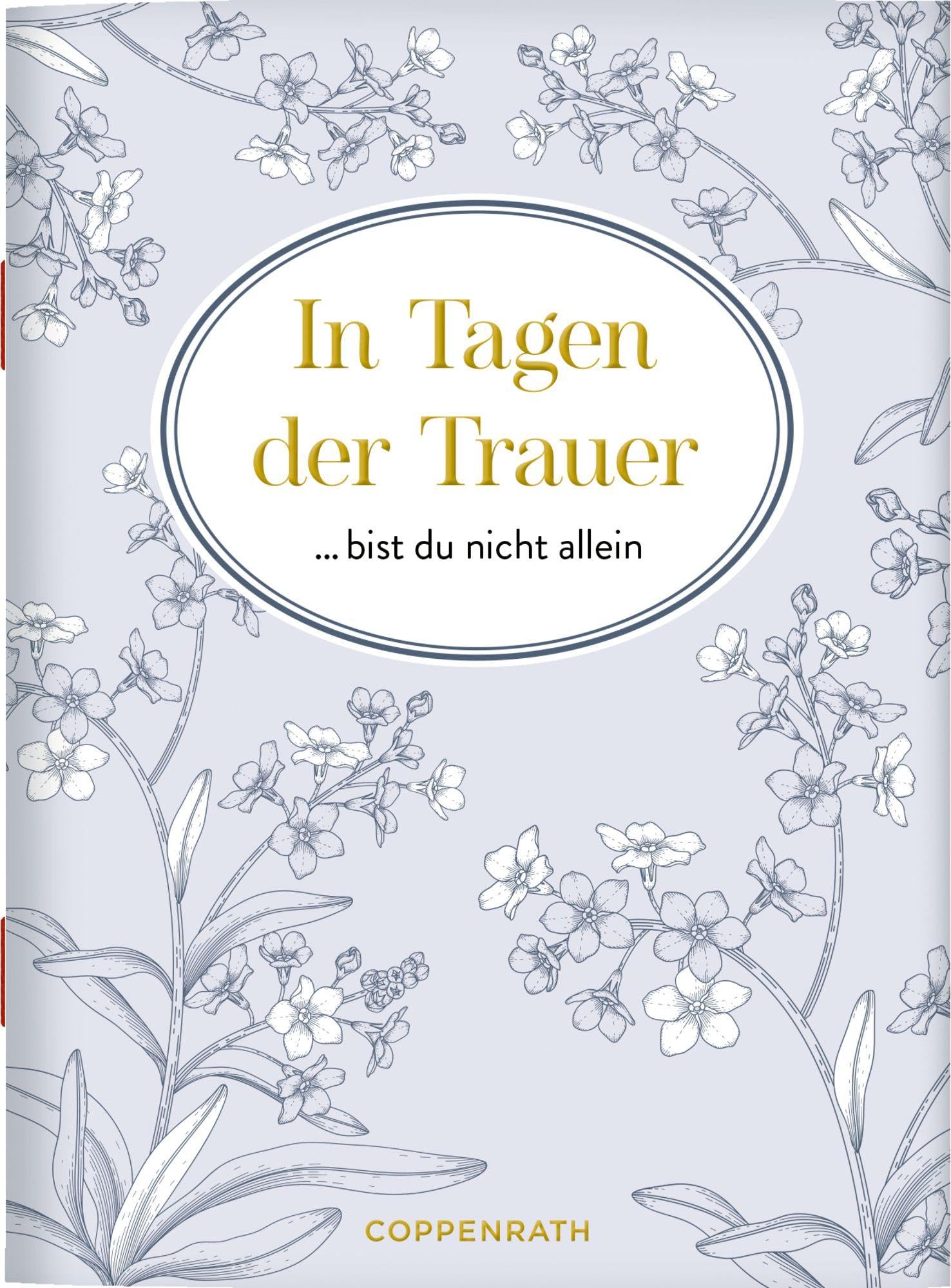 In Tagen der Trauer bist du nicht allein Death & Mourning