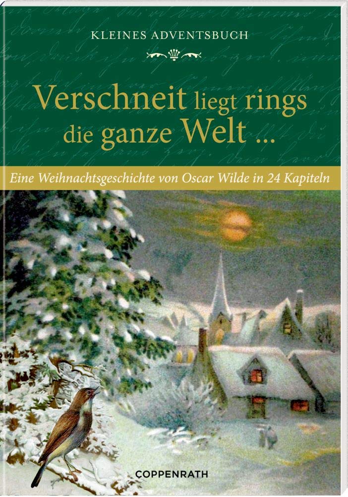 Verschneit liegt rings die ganze Welt ... Kleines Adventsbuch Classics