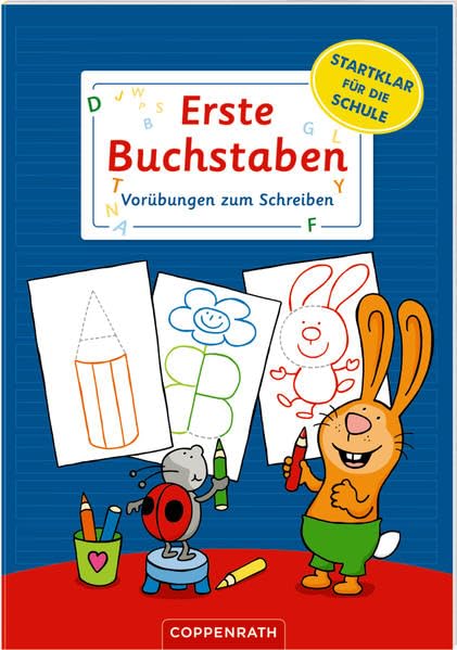 Startklar für die Schule: Erste Buchstaben: Vorübungen zum Schreiben Non-fiction