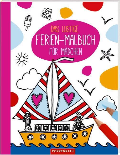 Das lustige Ferien-Malbuch für Mädchen Lifestyle