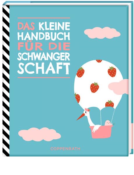 Das kleine Handbuch für die Schwangerschaft Parents & Children