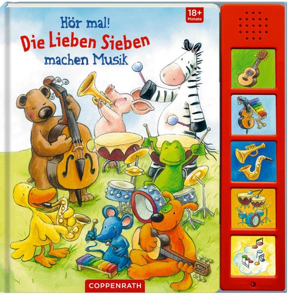 Hör mal! Die Lieben Sieben machen Musik Non-fiction