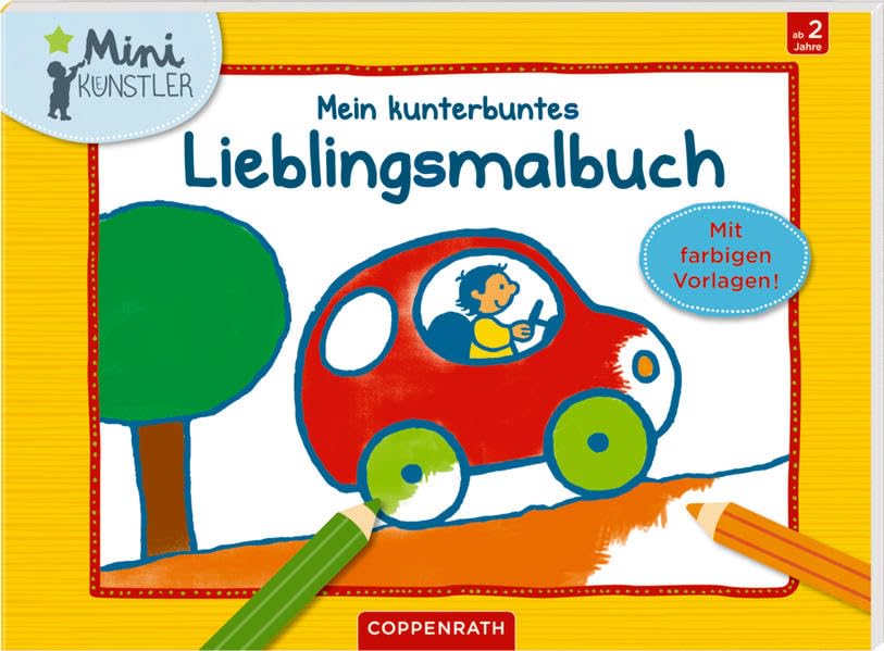 Mein kunterbuntes Lieblingsmalbuch: Mit farbigen Vorlagen (Mini-Künstler) Tiptoi & Games