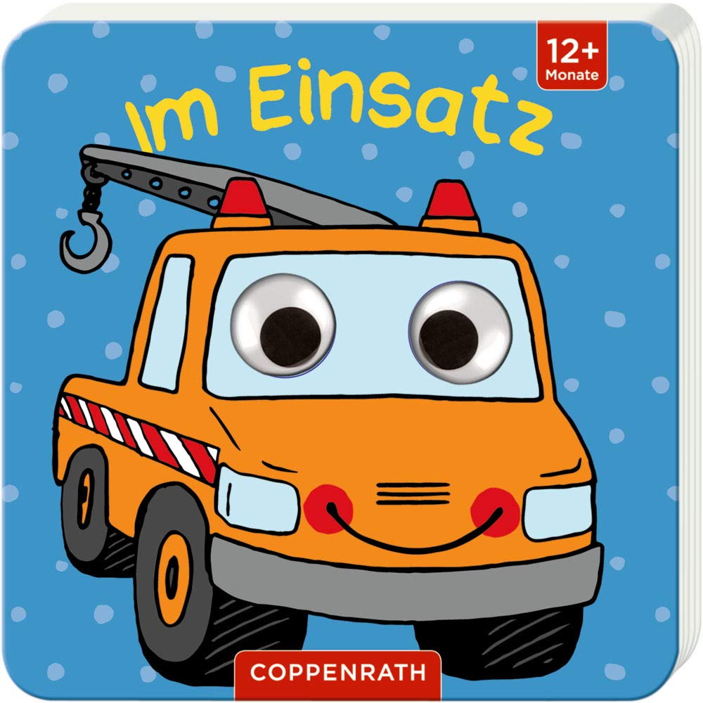 Mein Kulleraugen-Fühlbuch: Im Einsatz Non-fiction