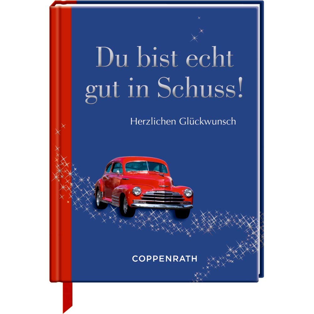 Du bist echt gut in Schuss!: Herzlichen Glückwunsch Lifestyle