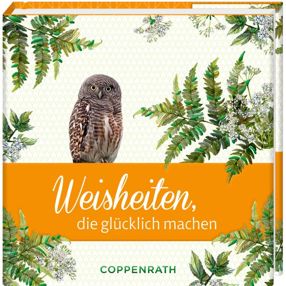 Weisheiten, die glücklich machen Lifestyle Books