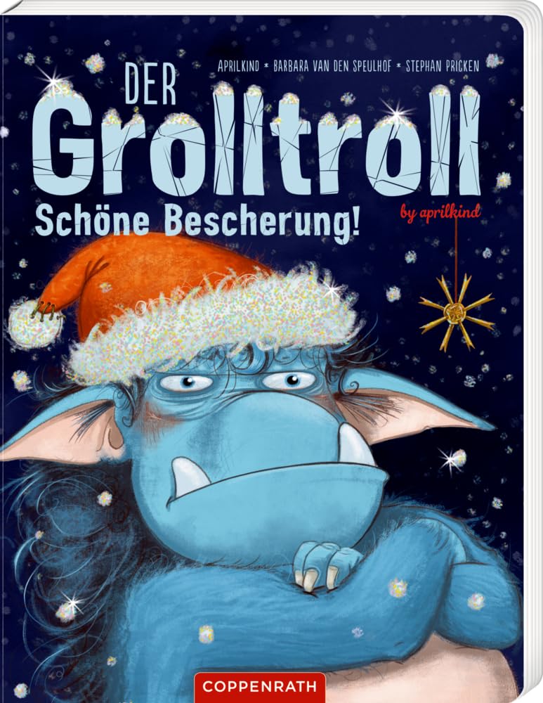Der Grolltroll - Schöne Bescherung! (Pappbilderbuch) Psychology