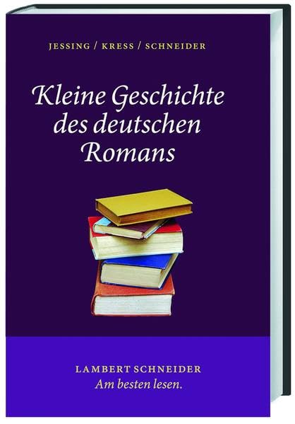 Kleine Geschichte des deutschen Romans Contemporary literature