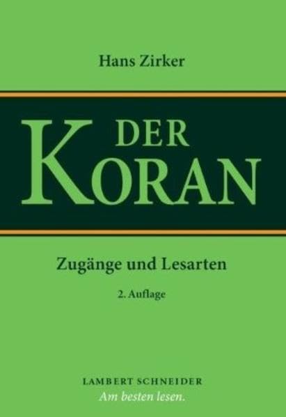 Der Koran: Zugänge und Lesarten Religion & Esotericism