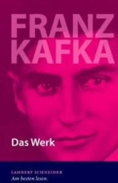 Franz Kafka: Das Werk – Die Tagebücher – Die Briefe Contemporary literature